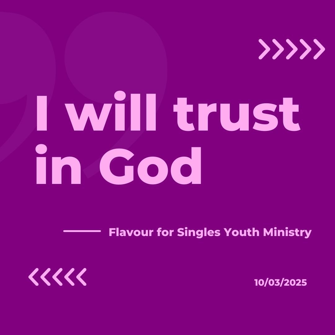 I will trust in God