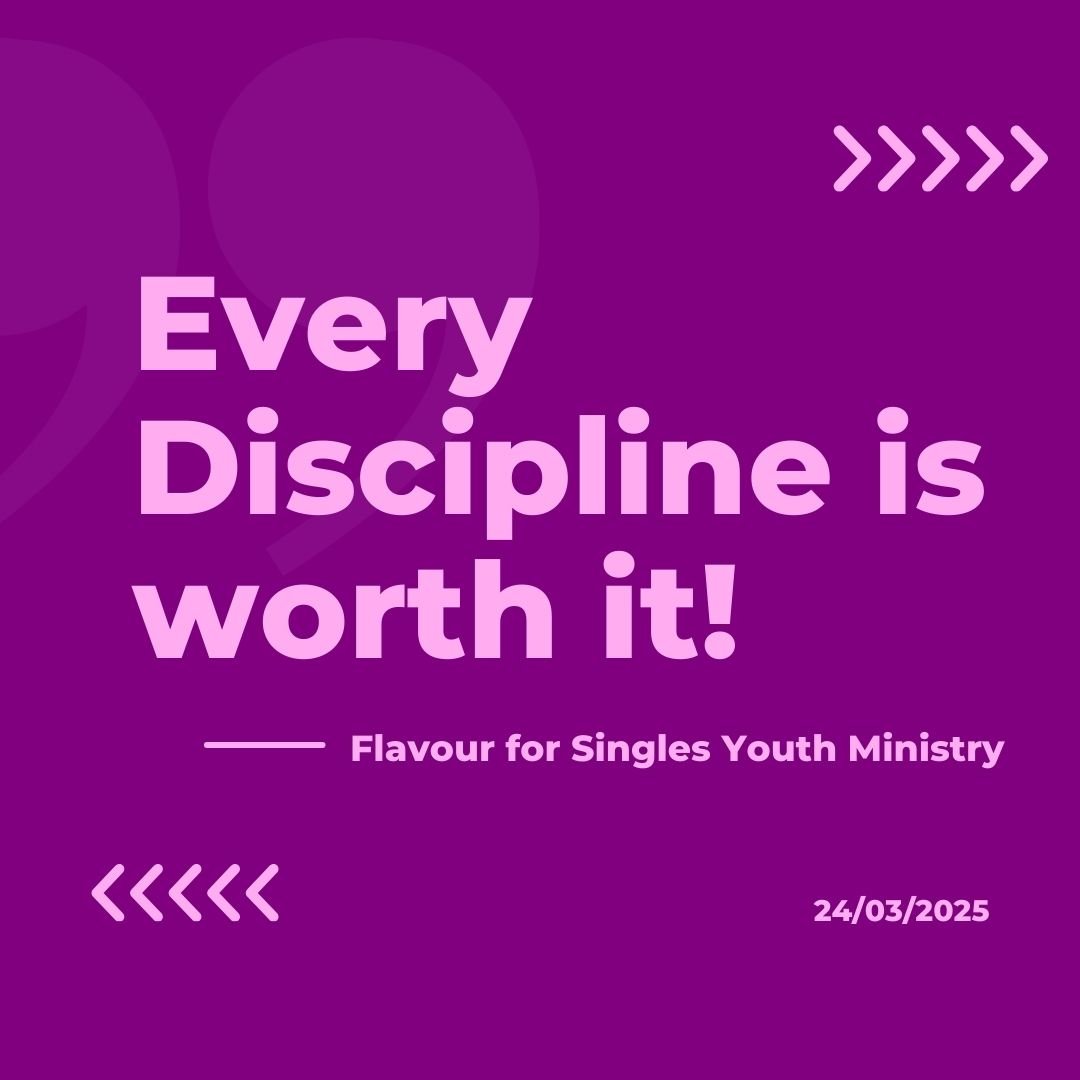 Every Discipline is worth it