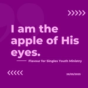 I am the apple of His eyes