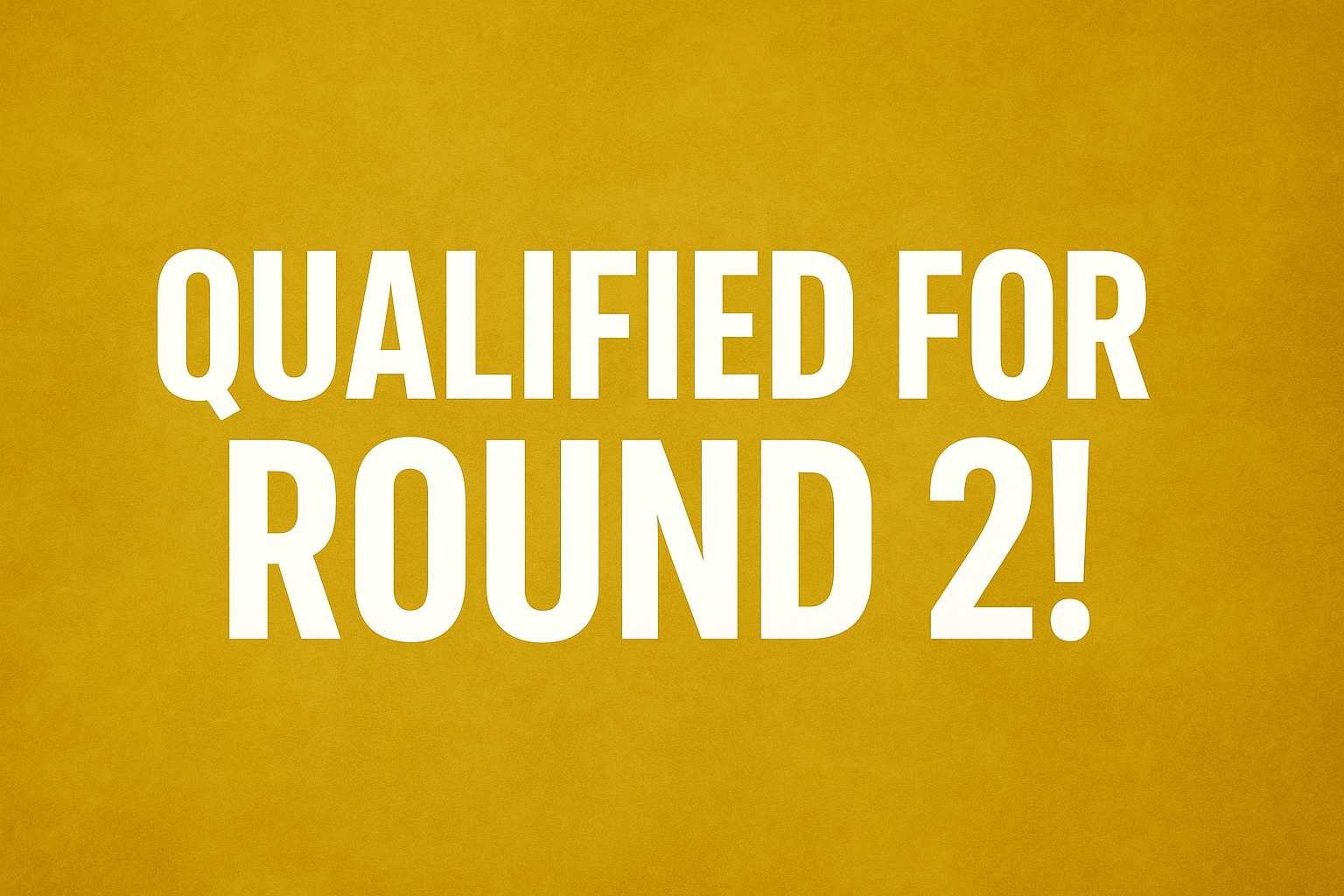 Round 2 qualifier banner